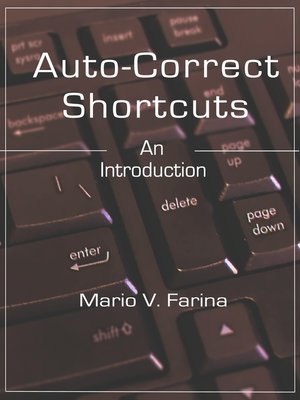cover image of Auto-Correct Shortcuts (An Introduction)